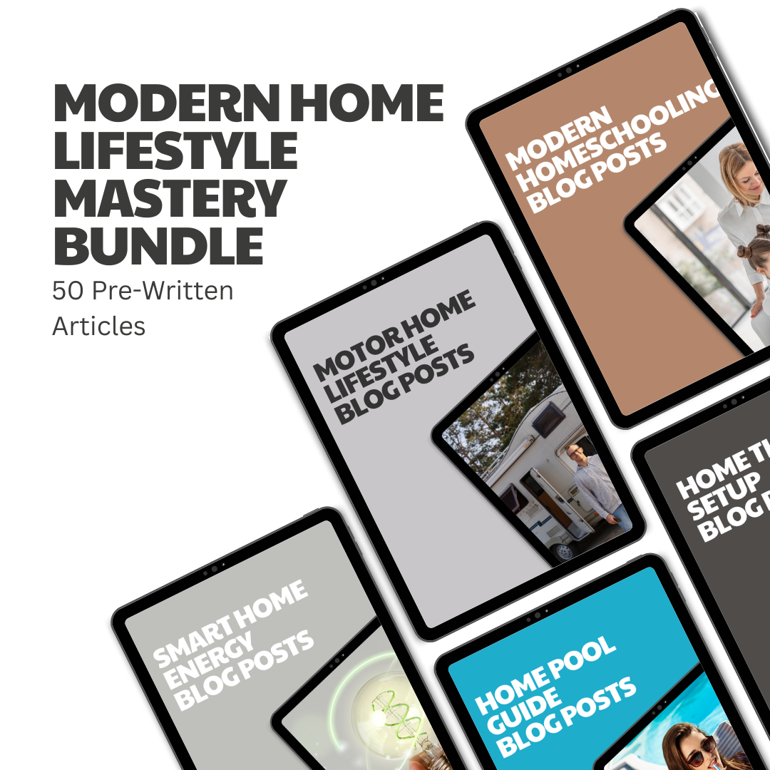 Modern Home Lifestyle Mastery Bundle – 50 Pre-Written Articles